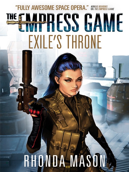 Title details for Exile's Throne by Rhonda Mason - Available